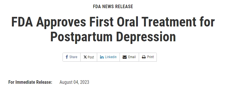 FDA 批準首個產后抑郁癥口服治療藥物 FDA 批準首個產后抑郁癥口服治療藥物