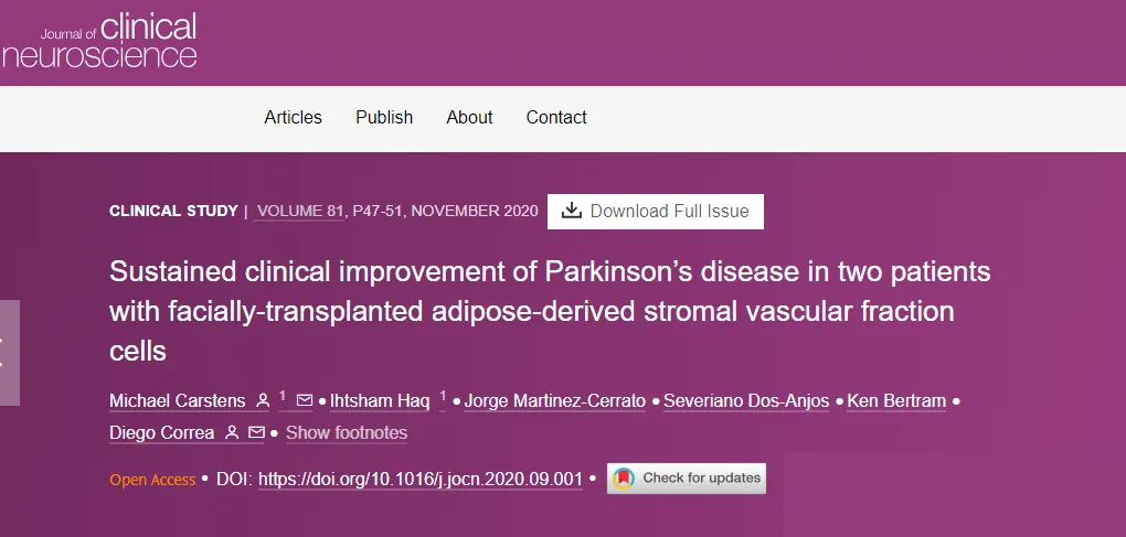 面部移植脂肪來源的基質(zhì)血管成分細(xì)胞后,兩名帕金森病患者病情持續(xù)改善 面部移植脂肪來源的基質(zhì)血管成分細(xì)胞后,兩名帕金森病患者病情持續(xù)改善