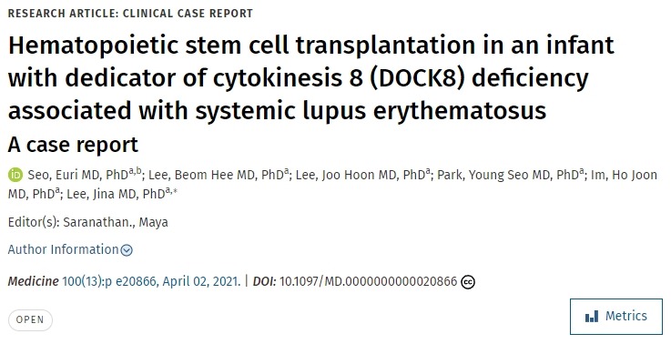 有系統性紅斑狼瘡相關胞質分裂 8 (DOCK8) 缺陷的嬰兒接受造血干細胞移植的病例報告 有系統性紅斑狼瘡相關胞質分裂 8 (DOCK8) 缺陷的嬰兒接受造血干細胞移植’的病例報告