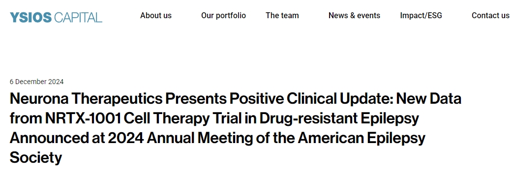 NeuronaTherapeutics在2024年美國癲癇協(xié)會(huì)年會(huì)上公布了耐藥性癲癇患者NRTX1001細(xì)胞療法試驗(yàn)的新數(shù)據(jù)
