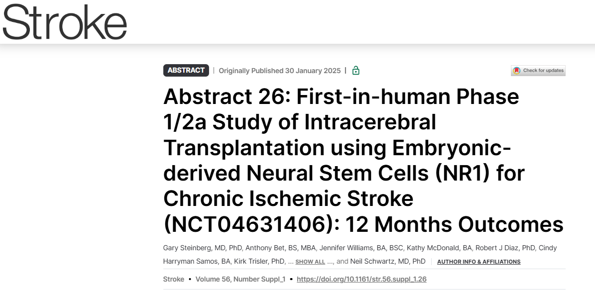 首次使用胚胎源性神經(jīng)干細胞 (NR1) 進行腦內(nèi)移植治療慢性缺血性中風的人體 1/2a 期研究 (NCT04631406):12 個月結(jié)果 首次使用胚胎源性神經(jīng)干細胞 (NR1) 進行腦內(nèi)移植治療慢性缺血性中風的人體 1/2a 期研究 (NCT04631406):12 個月結(jié)果