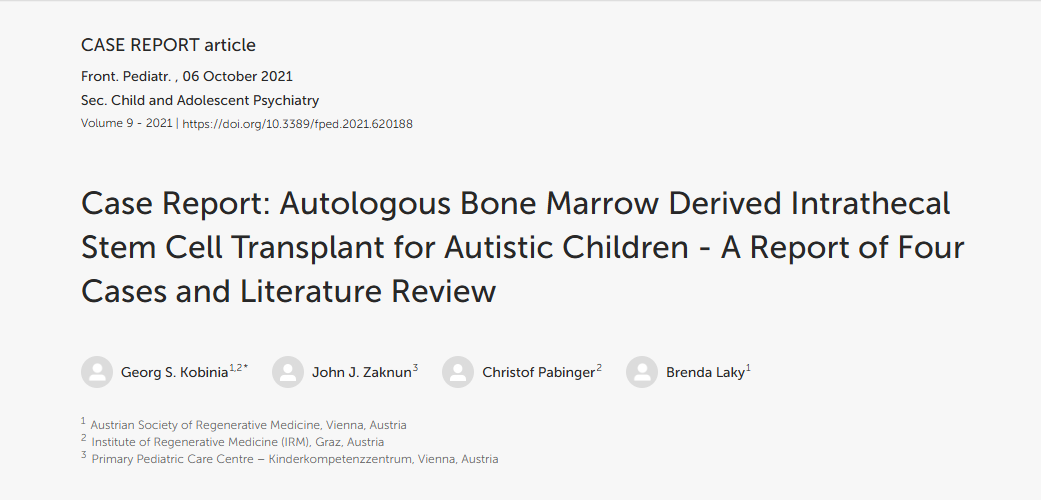 病例報告：自體骨髓鞘內(nèi)干細胞移植治療自閉癥兒童 - 四例報告及文獻綜述