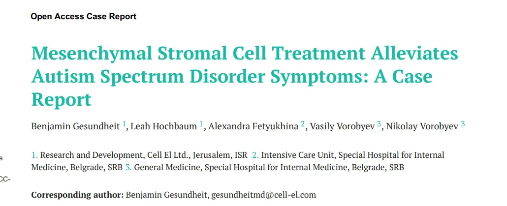間充質(zhì)干細(xì)胞治療緩解自閉癥譜系障礙癥狀:病例報(bào)告 間充質(zhì)干細(xì)胞治療緩解自閉癥譜系障礙癥狀:病例報(bào)告