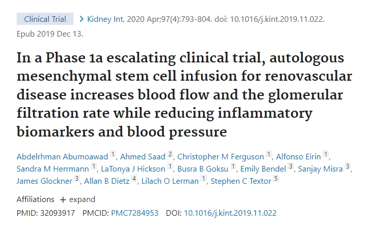 在Ia期升級(jí)臨床試驗(yàn)中,自體間充質(zhì)干細(xì)胞輸注治療腎血管疾病可增加血流量和腎小球?yàn)V過(guò)率,同時(shí)降低炎癥生物標(biāo)志物和血壓 在Ia期升級(jí)臨床試驗(yàn)中,自體間充質(zhì)干細(xì)胞輸注治療腎血管疾病可增加血流量和腎小球?yàn)V過(guò)率,同時(shí)降低炎癥生物標(biāo)志物和血壓