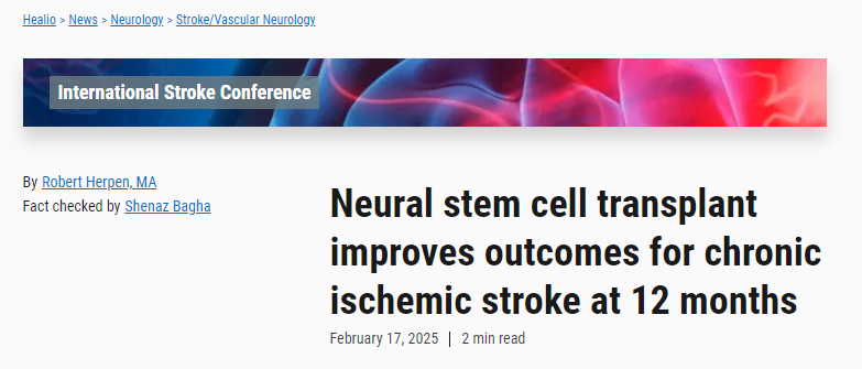 神經(jīng)干細胞移植可改善慢性缺血性卒中患者12個月后的預(yù)后