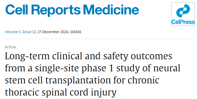 一項(xiàng)單中心 I 期研究評(píng)估神經(jīng)干細(xì)胞移植治療慢性胸椎脊髓損傷的長(zhǎng)期臨床和安全性結(jié)果 一項(xiàng)單中心 I 期研究評(píng)估神經(jīng)干細(xì)胞移植治療慢性胸椎脊髓損傷的長(zhǎng)期臨床和安全性結(jié)果