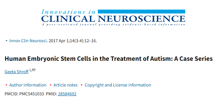 人類胚胎干細(xì)胞治療自閉癥:病例系列研究 人類胚胎干細(xì)胞治療自閉癥:病例系列研究